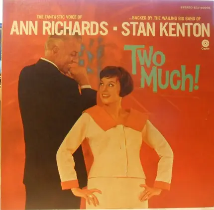 Ann Richards And Stan Kenton - Two Much!