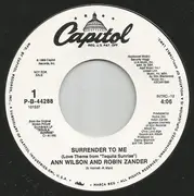 7inch Vinyl Single - Ann Wilson And Robin Zander - Surrender To Me