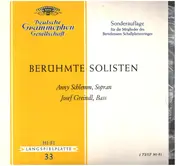 Anny Schlemm - Berühmte Solisten
