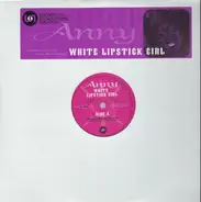 Anny - White Lipstick Girl