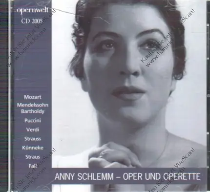Anny Schlemm - Oper und Operette