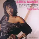 12'' - Anna Mwale - E-Cuse-Me