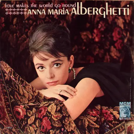 Anna Maria Alberghetti - Love Makes The World Go Round
