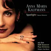 CD - Anna Maria Kaufmann - Spotlight | Musical Moments