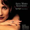 CD - Anna Maria Kaufmann - Spotlight | Musical Moments
