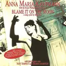 CD - Anna Maria Kaufmann - Blame It On The Moon
