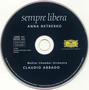 CD - Anna Netrebko , Mahler Chamber Orchestra , Claudio Abbado - Sempre Libera