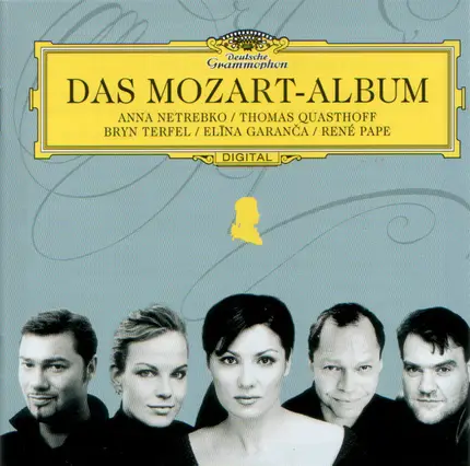 Anna Netrebko , Thomas Quasthoff , Bryn Terfel , Elīna Garanča , René Pape - Das Mozart-Album