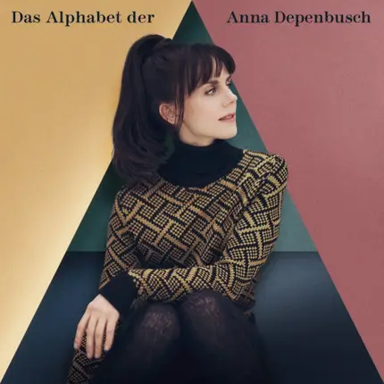 Anna Depenbusch - Das Alphabet Der Anna Depenbusch