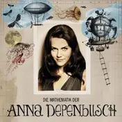 Anna Depenbusch - Die Mathematik Der Anna Depenbusch