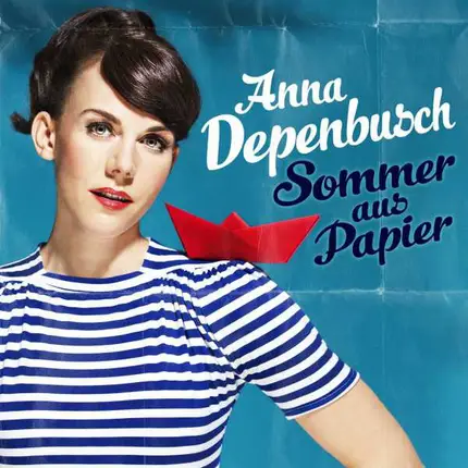 Anna Depenbusch - Sommer aus Papier