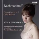 CD - Rachmaninoff / Anna Fedorova - Piano Concerto 2 - Cello Sonata