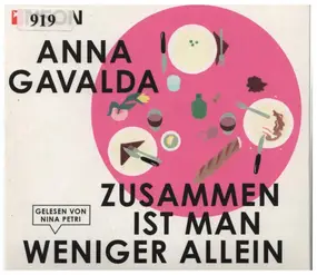 Anna Gavalda - Zusammen Ist Man Weniger Allein