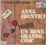 Anna Identici - Un Bene Grande Così