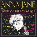 7inch Vinyl Single - Anna-Jane - We're Gonna Love Tonight