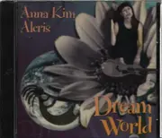 CD - Anna Kim Aleris - Dreamworld