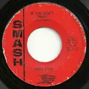 7inch Vinyl Single - Anna King - If You Don't Think / Make Up Your Mind - First Issue