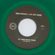 Anna Kramer & The Lost Cause - All Those Pretty Things