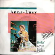 Anna-Lucy - Baby (Your Love Inside)