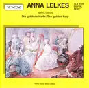 CD - Anna Lelkes - Die Goldene Harfe/The Golden Harp