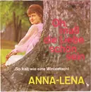 7inch Vinyl Single - Anna-Lena Löfgren - Oh, Muss Die Liebe Schön Sein