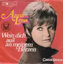 7inch Vinyl Single - Anna-Lena Löfgren - Wein Dich Aus An Meinem Herzen