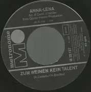 7inch Vinyl Single - Anna-Lena Löfgren - Zum Weinen Kein Talent / Ich Bin Leider Keine Grosse Dame