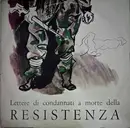 LP - Anna Proclemer - Arnoldo Foà - Lettere Di Condannati A Morte Della Resistenza - Still sealed