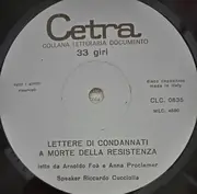 LP - Anna Proclemer - Arnoldo Foà - Lettere Di Condannati A Morte Della Resistenza - Still sealed