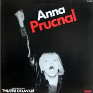 Anna Prucnal - Enregistrement Public Théatre De La Ville