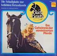 Black Beauty - Das Geheimnis Der Versteinerten Pferde