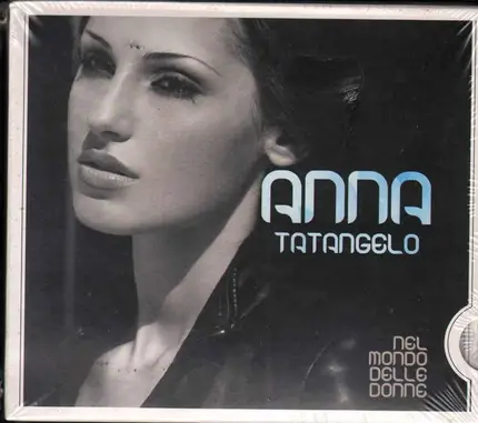 Anna Tatangelo - Nel Mondo Delle Donne