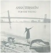 Anna Ternheim - For the Young