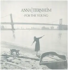 anna ternheim - For the Young