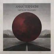 Anna Ternheim - Gifts Of Changes