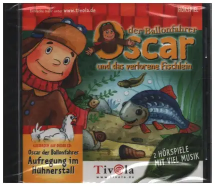 Anna Thalbach - Hörspiel: Oscar der Ballonfahrer und das verlorene Fischlein