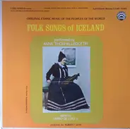 Anna Thorhallsdottir - Folk Songs Of Iceland