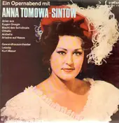 Anna Tomowa-Sintow - Ein Opernabend