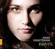 Ravell / Anna Vinnitskaya - Pavane Pour Une Enfante Défunte / Miroirs / Gaspard De La Nuit