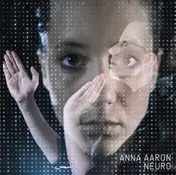 Anna Aaron - Neuro
