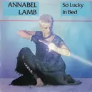 7inch Vinyl Single - Annabel Lamb - So Lucky In Bed