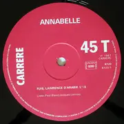12inch Vinyl Single - Annabelle - Fuis, Lawrence D'Arabie