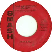 7'' - Anna King - If Somebody Told You / Come And Get These Memories