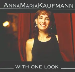 Anna Maria Kaufmann - With One Look