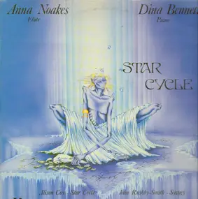 Anna Noakes & Dina Bennett - Star Cycle