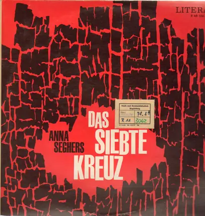 Anna Seghers - Das siebte Kreuz