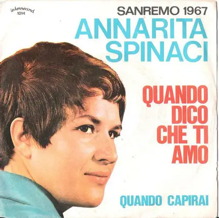 Annarita Spinaci - Quando Dico Che Ti Amo