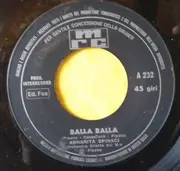 7inch Vinyl Single - Annarita Spinaci - Balla Balla