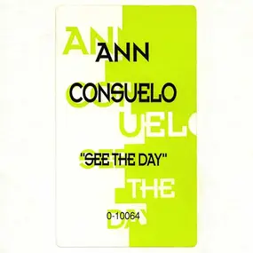 Ann Consuelo - See the Day