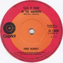 7inch Vinyl Single - Anne Murray - Talk It Over In The Morning